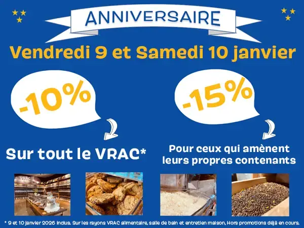 Jusqu'à -15% sur TOUT le VRAC du MAGASIN !