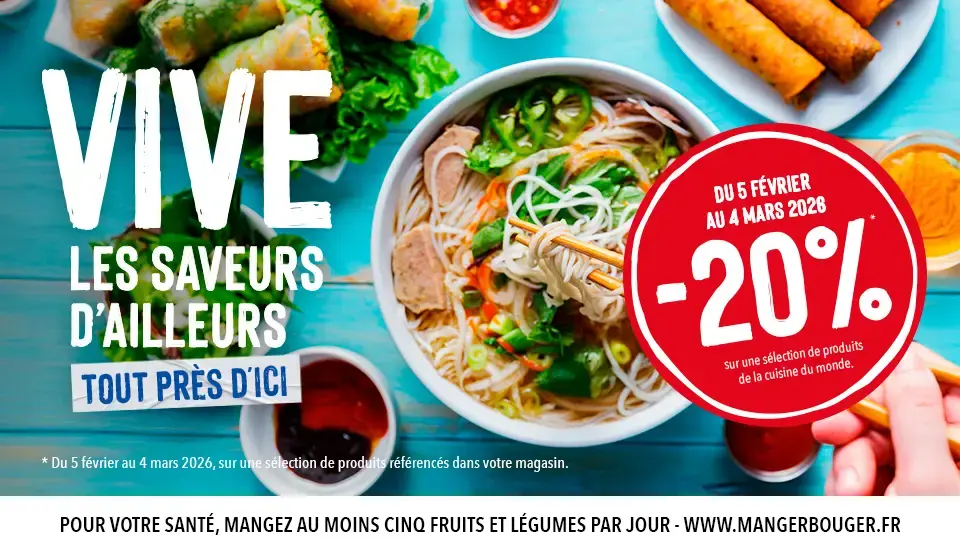 Vive les saveurs d'ailleurs, tout près d'ici !